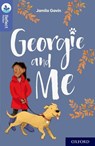 Oxford Reading Tree TreeTops Reflect: Oxford Level 17: Georgie and Me - Jamila Gavin - 9780198421238