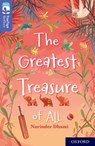 Oxford Reading Tree TreeTops Reflect: Oxford Level 17: The Greatest Treasure of All - Narinder Dhami - 9780198421252