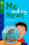Oxford Reading Tree TreeTops Fiction: Level 12 More Pack B: Me and my Newt - Pippa Goodhart - 9780198447788