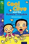 Oxford Reading Tree TreeTops Fiction: Level 12 More Pack C: Cool Clive and the Bubble Trouble - Michaela Morgan - 9780198447832
