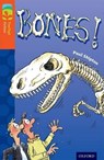 Oxford Reading Tree TreeTops Fiction: Level 13 More Pack A: Bones! - Paul Shipton - 9780198447993