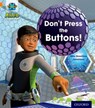 Project X: Alien Adventures: Orange: Don't Press the Buttons! - Mike Brownlow - 9780198493082
