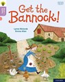 Oxford Reading Tree Word Sparks: Level 1+: Get the Bannock! - Lynne Rickards - 9780198495246