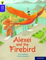 Oxford Reading Tree Word Sparks: Level 11: Alexei and the Firebird - Tony Bradman - 9780198497042