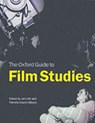 The Oxford Guide to Film Studies - John (Senior Lecturer Hill ; Pamela Church (Senior Lecturer in Contextual and Cultural Studies Gibson - 9780198711247