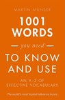 1001 Words You Need To Know and Use - Martin (Freelance) Manser - 9780198717706