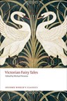 Victorian Fairy Tales - Michael (Senior Lecturer Newton - 9780198737599