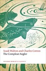 The Compleat Angler - Izaak Walton ; Charles Cotton - 9780198745464