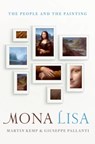 Mona Lisa - Mr Martin (Emeritus Professor of the History of Art Kemp ; Giuseppe (Professor of Economics in the Secondary Schools of Florence) Pallanti - 9780198749905