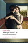 The Bright Side of Life - Emile Zola - 9780198753612