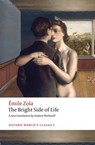 The Bright Side of Life - Emile Zola - 9780198753612