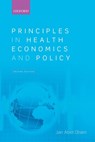 Principles in Health Economics and Policy - Jan Abel (Professor of Health Economics and Chair Olsen - 9780198794837
