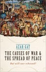 The Causes of War and the Spread of Peace - Azar (Ezer Weitzman Professor of National Security Gat - 9780198795025