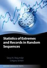 Statistics of Extremes and Records in Random Sequences - Prof Satya N. (Director of Research Majumdar ; Prof Gregory (Senior researcher Schehr - 9780198797333