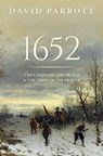 1652 - DAVID (PROFESSOR OF EARLY MODERN HISTORY,  Professor of Early Modern History, University of Oxford) Parrott - 9780198797463
