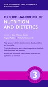 Oxford Handbook of Nutrition and Dietetics - Joan (Freelance Dietitian Webster-Gandy ; Angela (Principal Lecturer in Nutrition and Dietetics Madden ; Michelle (Chargee de Recherche Holdsworth - 9780198800132