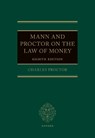 Mann and Proctor on the Law of Money - Charles (Partner Proctor - 9780198804925