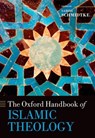 The Oxford Handbook of Islamic Theology - Sabine (Professor of Islamic Intellectual History Schmidtke - 9780198816607