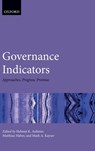 Governance Indicators - Helmut K. (Professor of Sociology and past President Anheier ; Matthias (Research Scientist Haber ; Mark A. (Professor of Applied Methods and Comparative Politics Kayser - 9780198817062