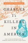 Charles I's Killers in America - Matthew (Member of the Senior Common Room Jenkinson - 9780198820734
