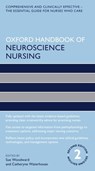 Oxford Handbook of Neuroscience Nursing - Sue (Lecturer Woodward ; Catheryne (Clinical Nurse Educator Waterhouse - 9780198831570