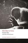 Green Tea - J. Sheridan Le Fanu - 9780198835882