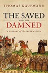The Saved and the Damned - Prof Thomas (Professor of Church History Kaufmann - 9780198841043