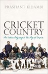 Cricket Country - Prashant (Associate Professor in Colonial Urban History School of History Kidambi - 9780198843146