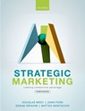Strategic Marketing - Douglas (Professor of Marketing West ; John (Professor & Eminent Scholar Ford ; Essam (Cairo University) Ibrahim ; Matteo (Lecturer in Marketing Montecchi - 9780198856764