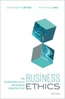 Business Ethics - Christoph (Professor of Business Ethics and Director of the Institute for Ethics in Artificial Intelligence Lutge ; Matthias (Junior Research Group Leader Uhl - 9780198864776