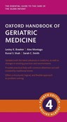 Oxford Handbook of Geriatric Medicine - Lesley (Clinical Skills Director Bowker ; Alexandra (Consultant in Geriatric and Acute General Medicine Montagu ; Kunal (Consultant in Geriatric and Acute General Medicine Shah ; Sarah (Consultant in Geriatric and Acute General Medicine Smith - 9780198873655