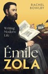 Emile Zola - Rachel Bowlby - 9780198874133