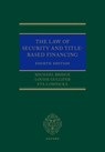 The Law of Security and Title-Based Financing - Michael (Emeritus Professor Bridge ; Louise (Rouse Ball Professor of English Law Gullifer ; Eva (Professor of Law Lomnicka - 9780198888895