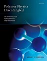 Polymer Physics Disentangled - Andrey V. (Mackenzie Family Distinguished Professor Dobrynin - 9780198925583