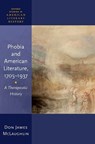Phobia and American Literature, 1705–1937 - Don James (Assistant Professor of English McLaughlin - 9780198945987