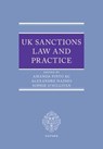 UK Sanctions Law and Practice -  - 9780198964179
