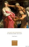 Reason and Experience in Mendelssohn and Kant - Paul (Jonathan Nelson Professor of Humanities and Philosophy Guyer - 9780198989820