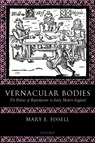 Vernacular Bodies - Mary E. (Associate Professor Fissell - 9780199202706