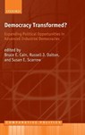 Democracy Transformed? - Bruce E. ( Cain ; Russell J. ( Dalton ; Susan E. ( Scarrow - 9780199264995
