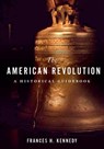 The American Revolution - Frances H. Kennedy - 9780199324224
