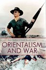 Orientalism and War - Tarak Barkawi - 9780199327782
