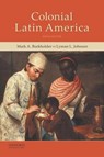Colonial Latin America - BURKHOLDER,  Mark A. ; Johnson, Lyman L. - 9780199340484