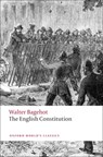 The English Constitution - Walter Bagehot - 9780199539017