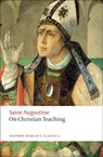On Christian Teaching - St Augustine - 9780199540631