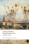 Ward Number Six and Other Stories - Anton Chekhov - 9780199553891