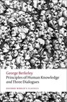 Principles of Human Knowledge and Three Dialogues - George Berkeley - 9780199555178
