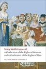 A Vindication of the Rights of Men; A Vindication of the Rights of Woman; An Historical and Moral View of the French Revolution - Mary Wollstonecraft - 9780199555468