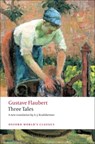 Three Tales - Gustave Flaubert - 9780199555864