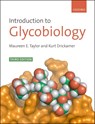 Introduction to Glycobiology - Maureen E. (Imperial College London and Exeter College Oxford) Taylor ; Kurt (Imperial College London) Drickamer - 9780199569113