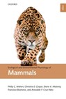 Ecological and Environmental Physiology of Mammals - Philip C. (Professor in Zoology Withers ; Christine E. (Senior Lecturer Cooper ; Shane K. (Associate Professor and Head of School Maloney ; Francisco (Professor Bozinovic - 9780199642717